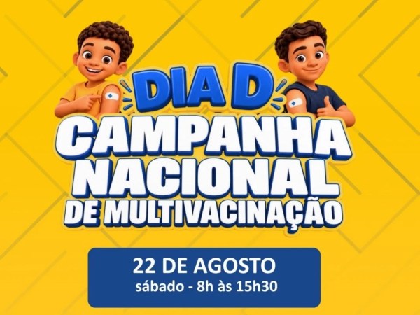 Postos de saúde abrem no próximo sábado para multivacinação